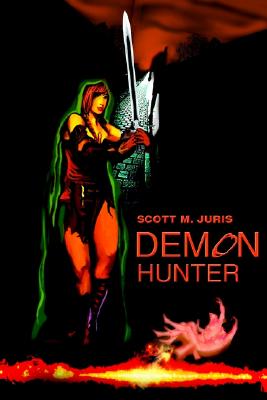 Demon Hunter [Paperback] Juris, Scott