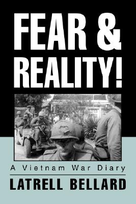 Image for Fear & Reality!: A Vietnam War Diary Fear & Reality!: A Vietnam War Diary