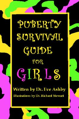 Puberty Survival Guide for Girls