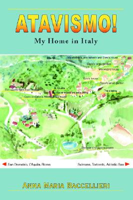 ATAVISMO!: My Home in Italy