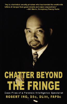 CHATTER BEYOND THE FRINGE: Stories of Spies, Terrorists and Political Agendas