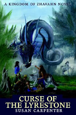 Curse of the Lyrestone: A Kingdom of Zhavahn Novel
