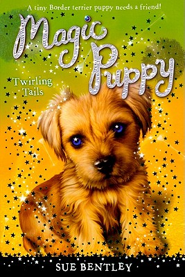 Twirling Tails (Magic Puppy)