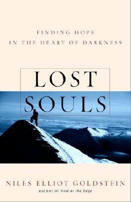 Lost Souls: Finding Hope in the Heart of Darkness