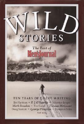 Image for Wild Stories: The Best of Men's Journal