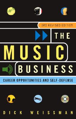 Image for The Music Business: Career Opportunities and Self-Defense