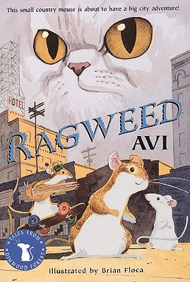 Ragweed (Turtleback School & Library)