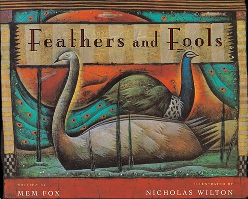 Image for FEATHERS AND FOOLS ( ILLUSTRATED BY NICHOLAS WILTON )