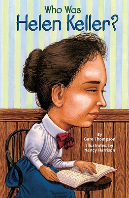 Image for Who Was Helen Keller? (Turtleback School & Library Binding Edition)