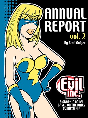 Evil Inc Annual Report Volume 2 (Evil Inc Annual Report Tp (Toonhound))
