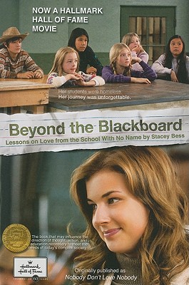 Image for Beyond the Blackboard: Lessons on Love from the School With No Name