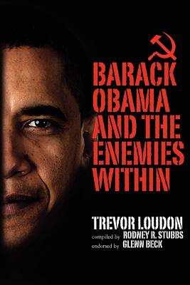 Barack Obama and the Enemies Within