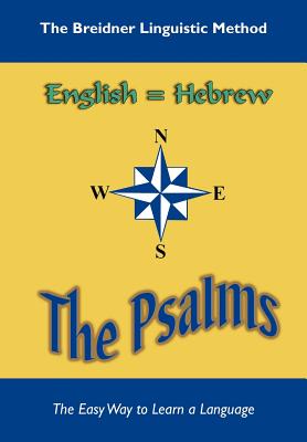 The Psalms: The Breidner Linguistic Method