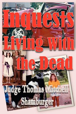 Image for Inquests: Living With the Dead Inquests: Living With the Dead