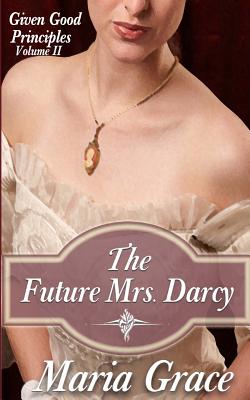 Image for Future Mrs. Darcy, The
