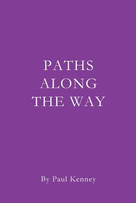 Paths Along the Way