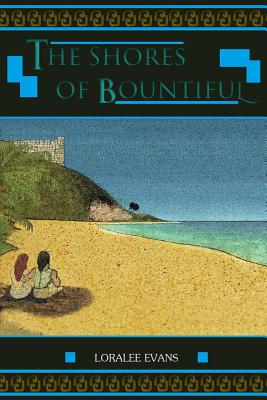 The Shores of Bountiful