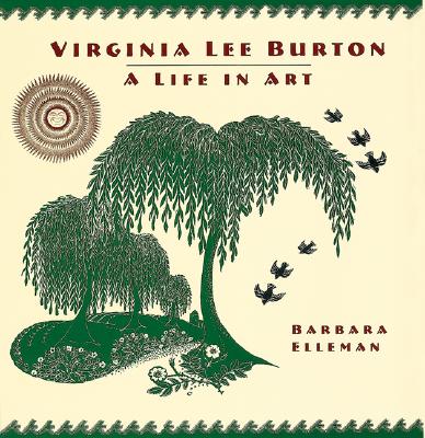 Image for Virginia Lee Burton: A Life in Art