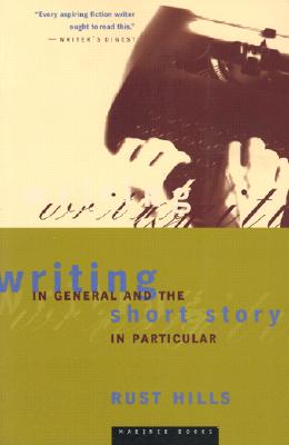 Image for Writing In General And The Short Story In Particular