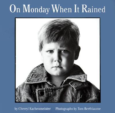 Image for On Monday When It Rained On Monday When It Rained