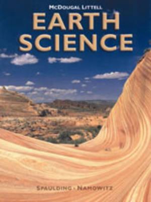McDougal Littell Earth Science: Student Edition Grades 9-12 2003