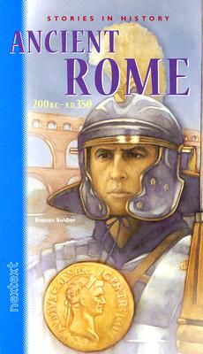 Image for Nextext Stories in History: Student Text Ancient Rome, 200 B.C.-A.D. 350