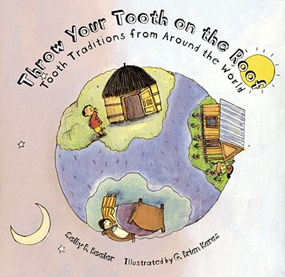 Image for Throw Your Tooth on the Roof