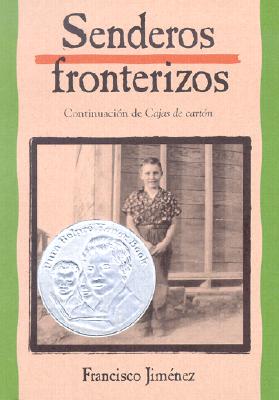 Senderos Fronterizos: Breaking Through (Spanish Edition)