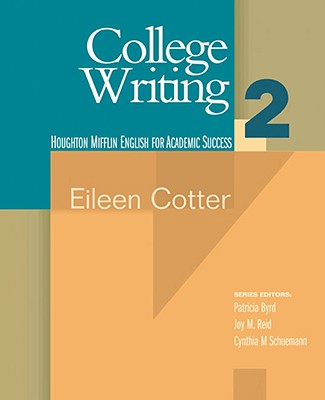College Writing 2 (Houghton Mifflin English for Academic Success)