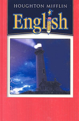 Houghton Mifflin English: Hardcover Student Edition Level 6 2004