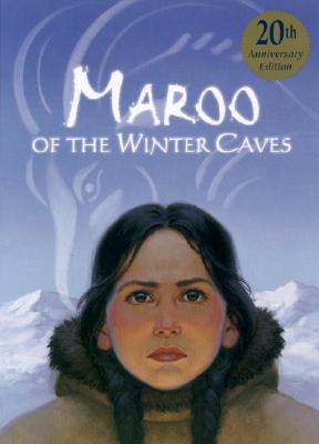 Maroo of the Winter Caves (Anniversary)