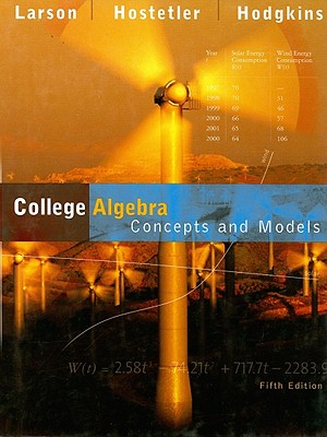 College Algebra: Concepts and Models