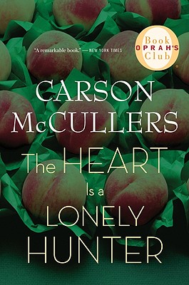 The Heart Is a Lonely Hunter (Oprah's Book Club)