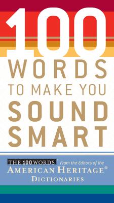 Image for 100 Words To Make You Sound Smart
