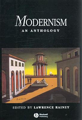 Modernism: An Anthology