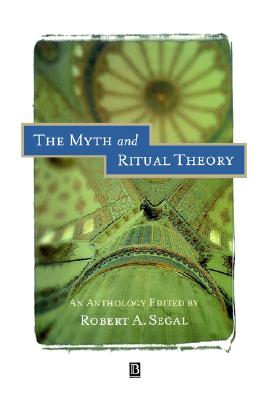 Image for THE MYTH AND RITUAL THEORY An Anthology THE MYTH AND RITUAL THEORY An Anthology