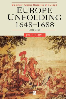 Image for Europe Unfolding: 1648-1688 Europe Unfolding: 1648-1688