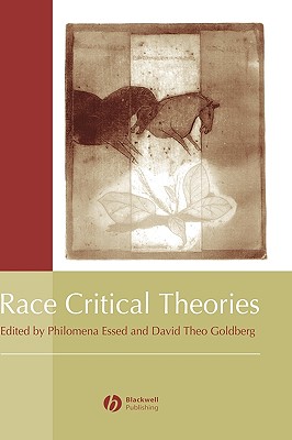 Race Critical Theories: Text and Context