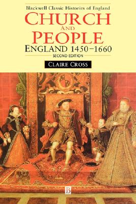 Church and People: England 1450-1660