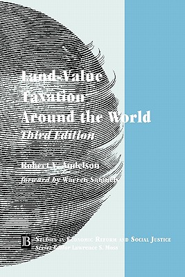 Land-Value Taxation Around the World: Studies in Economic Reform and Social Justice