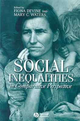 Social Inequalities in Comparative Perspective