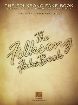 Image for The Folksong Fake Book: (Fake Books)