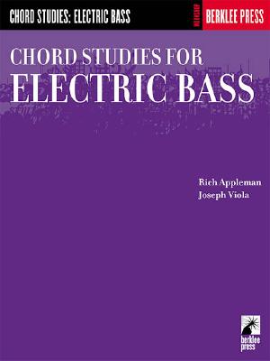 Image for Chord Studies for Electric Bass: Guitar Technique (Workshop (Berklee Press))