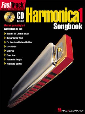 FastTrack Harmonica Songbook - Level 1 (FastTrack Music Instruction)