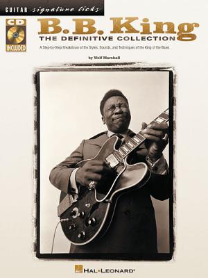 B.B. King - The Definitive Collection (Guitar Signature Licks)