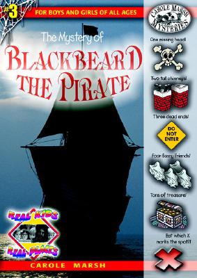 Image for The Mystery of Blackbeard the Pirate (3) (Real Kids Real Places)