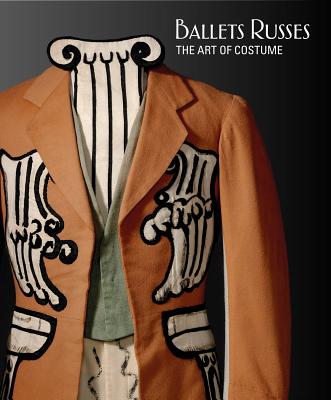 Image for Ballets Russes: The Art of Costume Ballets Russes: The Art of Costume
