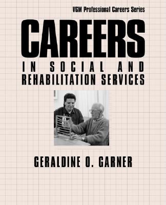 Careers in Social and Rehabilitation Services
