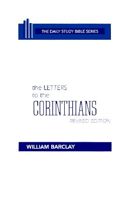 Image for The Letters to the Corinthians (Daily Study Bibles Series) 2nd Printing