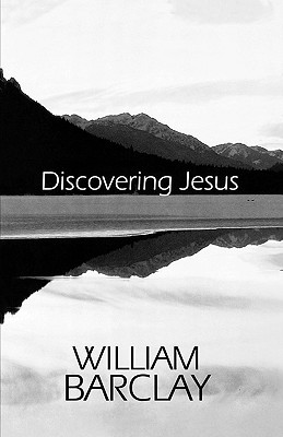 Image for Discovering Jesus (The William Barclay Library)